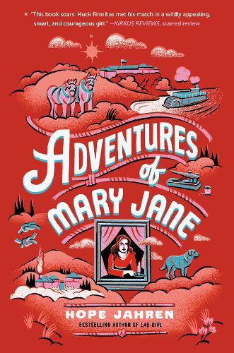 Adventures of Mary Jane  by Hope Jahren at Abbey's Bookshop, 
