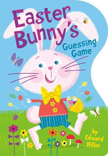 Easter Bunny's Guessing Game  by Edward Miller, III at Abbey's Bookshop, 
