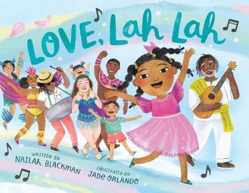 Love, Lah Lah  by Nailah Blackman at Abbey's Bookshop, 