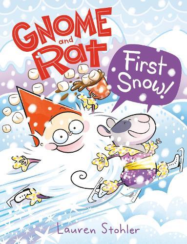 Gnome and Rat: First Snow!: (A Graphic Novel)  by Lauren Stohler at Abbey's Bookshop, 
