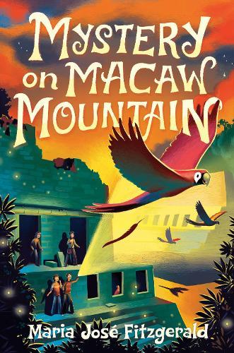 Mystery on Macaw Mountain  by María José Fitzgerald at Abbey's Bookshop, 
