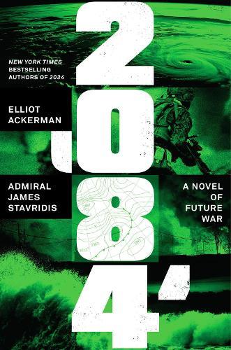 2084  by Elliot Ackerman at Abbey's Bookshop, 