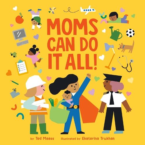 Moms Can Do It All!  by Ted Maass at Abbey's Bookshop, 
