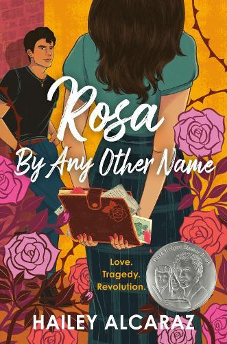 Rosa by Any Other Name  by Hailey Alcaraz at Abbey's Bookshop, 