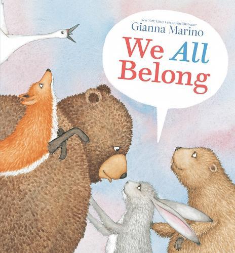 We All Belong  by Gianna Marino at Abbey's Bookshop, 