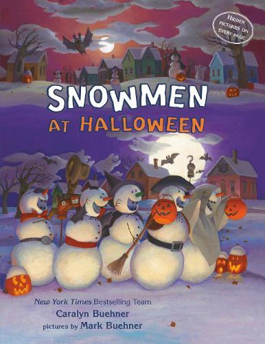 Snowmen at Halloween  by Caralyn M. Buehner at Abbey's Bookshop, 