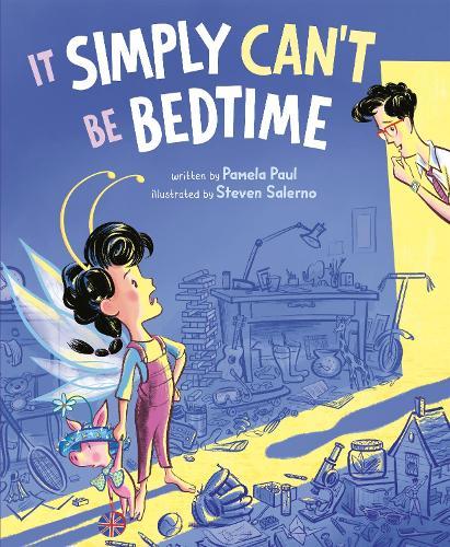 It Simply Can't Be Bedtime  by Pamela Paul at Abbey's Bookshop, 
