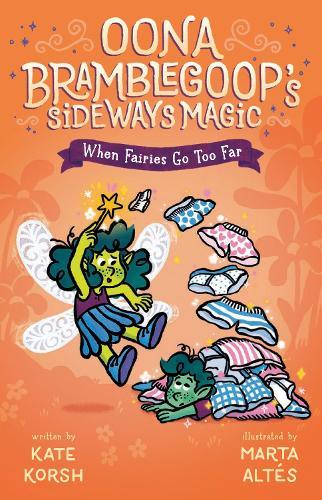 When Fairies Go Too Far  by Kate Korsh at Abbey's Bookshop, 