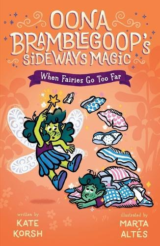 When Fairies Go Too Far  by Kate Korsh at Abbey's Bookshop, 