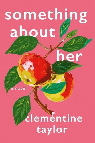 Something About Her  by Clementine Taylor at Abbey's Bookshop, 