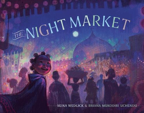 The Night Market  by Seina Wedlick at Abbey's Bookshop, 