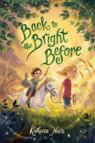 Back to the Bright Before  by Katherin Nolte at Abbey's Bookshop, 