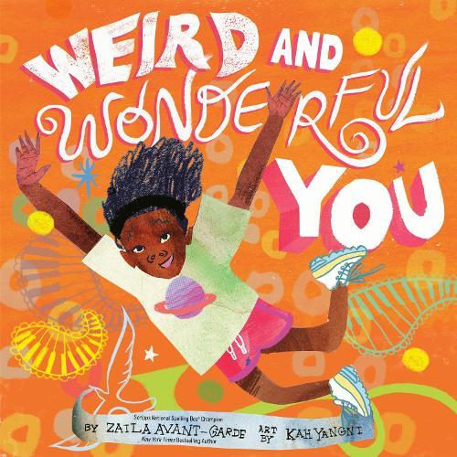 Weird and Wonderful You  by Zaila Avant-garde at Abbey's Bookshop, 