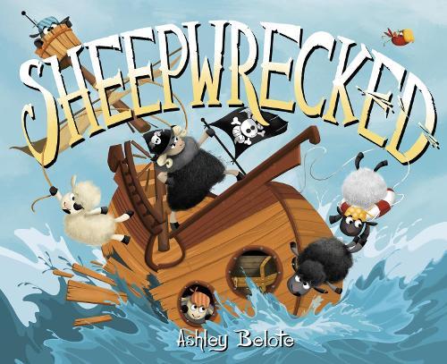 Sheepwrecked  by Ashley Belote at Abbey's Bookshop, 