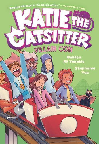 Katie the Catsitter 5: Villain Con: (A Graphic Novel)  by Colleen AF Venable at Abbey's Bookshop, 
