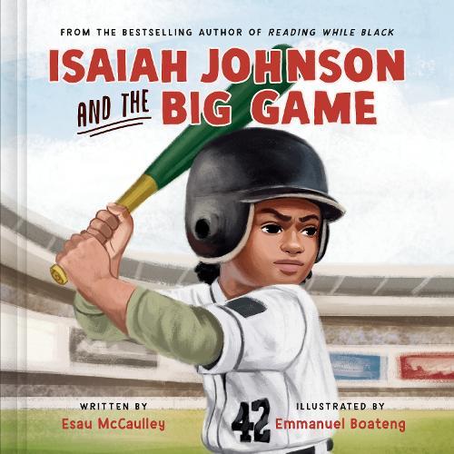 Isaiah Johnson and the Big Game  by Esau McCaulley at Abbey's Bookshop, 
