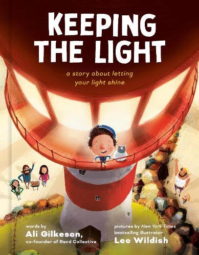 Keeping the Light: A Story About Letting Your Light Shine  by Ali Gilkeson at Abbey's Bookshop, 