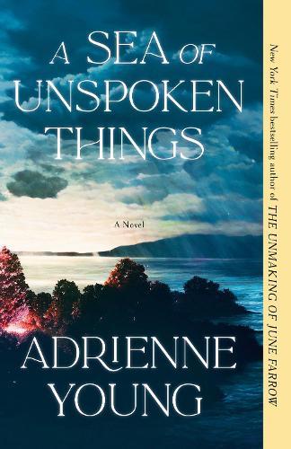 A Sea of Unspoken Things: A Novel  by Adrienne Young at Abbey's Bookshop, 