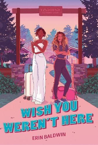 Wish You Weren't Here  by Erin Baldwin at Abbey's Bookshop, 