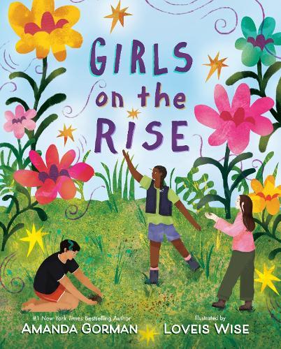 Girls on the Rise  by Amanda Gorman at Abbey's Bookshop, 