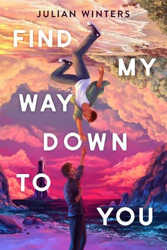 Find My Way Down to You  by Julian Winters at Abbey's Bookshop, 