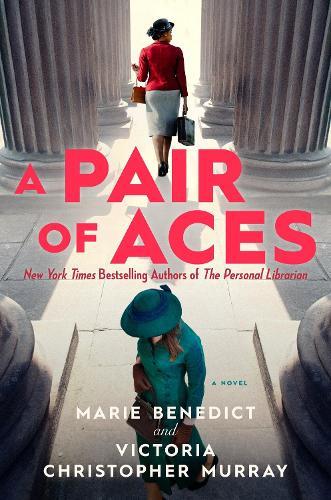 A Pair of Aces  by Marie Benedict at Abbey's Bookshop, 