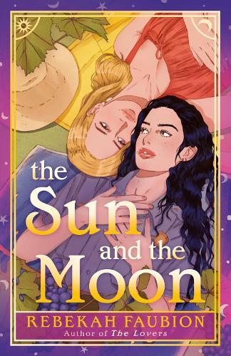 The Sun and the Moon  by Rebekah Faubion at Abbey's Bookshop, 