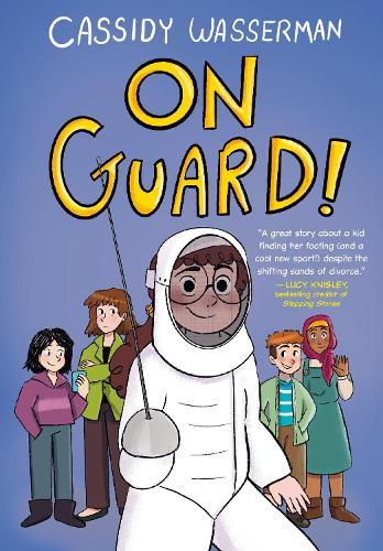 On Guard!: A Marshall Middle School Graphic Novel  by Cassidy Wasserman at Abbey's Bookshop, 