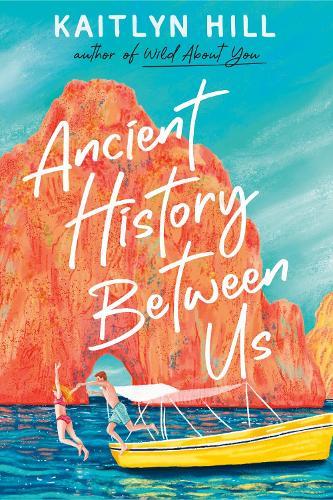 Ancient History Between Us  by Kaitlyn Hill at Abbey's Bookshop, 