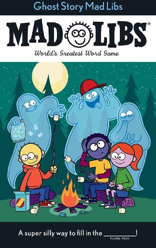 Ghost Story Mad Libs: World's Greatest Word Game  by Captain Foolhardy at Abbey's Bookshop, 