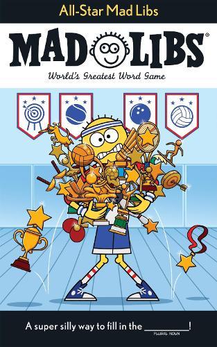 All-Star Mad Libs: World's Greatest Word Game  by Captain Foolhardy at Abbey's Bookshop, 