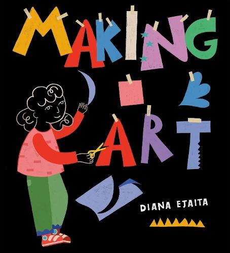 Making Art  by Diana Ejaita at Abbey's Bookshop, 