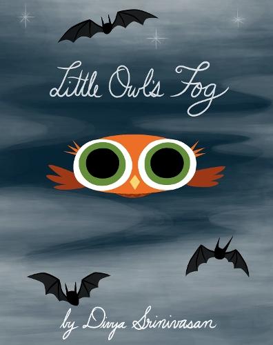 Little Owl's Fog  by Divya Srinivasan at Abbey's Bookshop, 