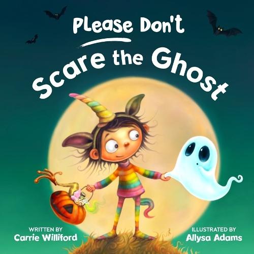 Please Don't Scare the Ghost  by Carrie Williford at Abbey's Bookshop, 