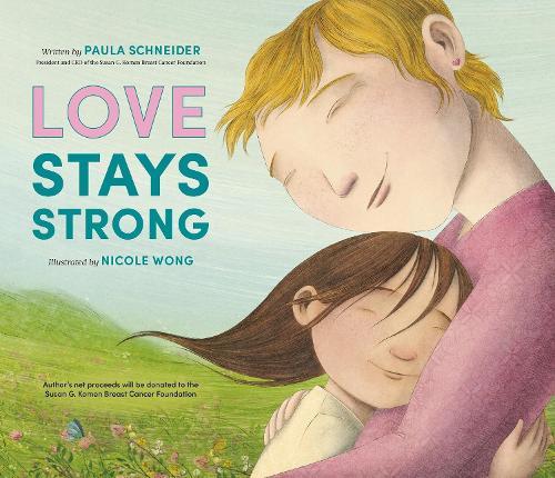 Love Stays Strong  by Paula Schneider at Abbey's Bookshop, 