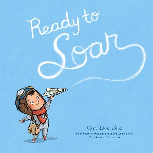Ready to Soar  by Cori Doerrfeld at Abbey's Bookshop, 
