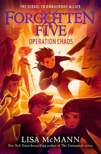 Operation Chaos (The Forgotten Five, Book 5)  by Lisa McMann at Abbey's Bookshop, 