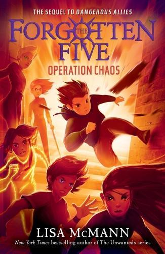Operation Chaos (The Forgotten Five, Book 5)  by Lisa McMann at Abbey's Bookshop, 