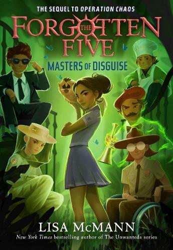 Masters of Disguise (The Forgotten Five, Book 6)  by Lisa McMann at Abbey's Bookshop, 