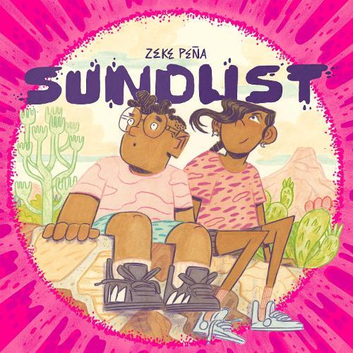 Sundust: (A Caldecott Honor Book)  by Zeke Peña at Abbey's Bookshop, 