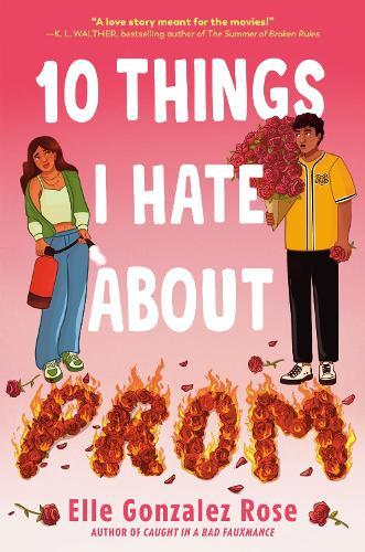 10 Things I Hate About Prom  by Elle Gonzalez Rose at Abbey's Bookshop, 