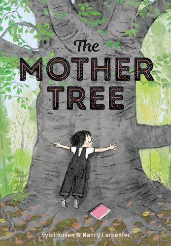 The Mother Tree  by Sybil Rosen at Abbey's Bookshop, 