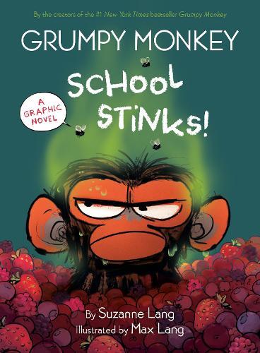 Grumpy Monkey School Stinks!: A Graphic Novel  by Suzanne Lang at Abbey's Bookshop, 