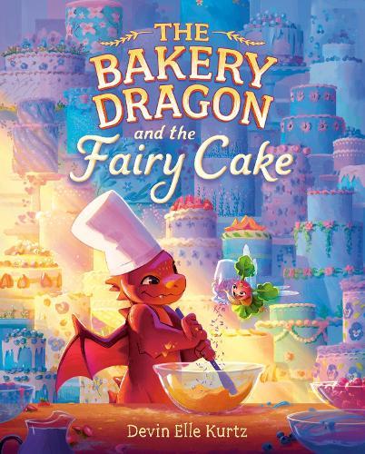 The Bakery Dragon and the Fairy Cake  by Devin Elle Kurtz at Abbey's Bookshop, 