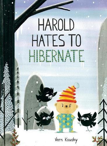 Harold Hates to Hibernate  by Vern Kousky at Abbey's Bookshop, 