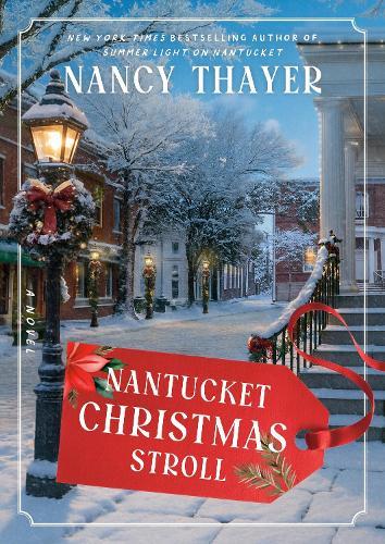 Nantucket Christmas Stroll: A Novel  by Nancy Thayer at Abbey's Bookshop, 
