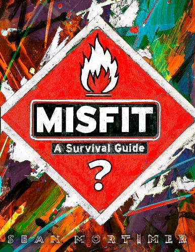 Misfit: A Survival Guide  by Sean Mortimer at Abbey's Bookshop, 