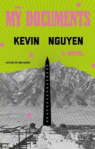 My Documents: A Novel  by Kevin Nguyen at Abbey's Bookshop, 