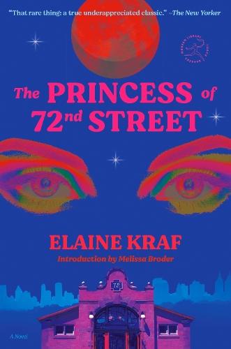 The Princess of 72nd Street: A Novel  by Elaine Kraf at Abbey's Bookshop, 