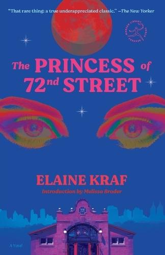 The Princess of 72nd Street: A Novel  by Elaine Kraf at Abbey's Bookshop, 
